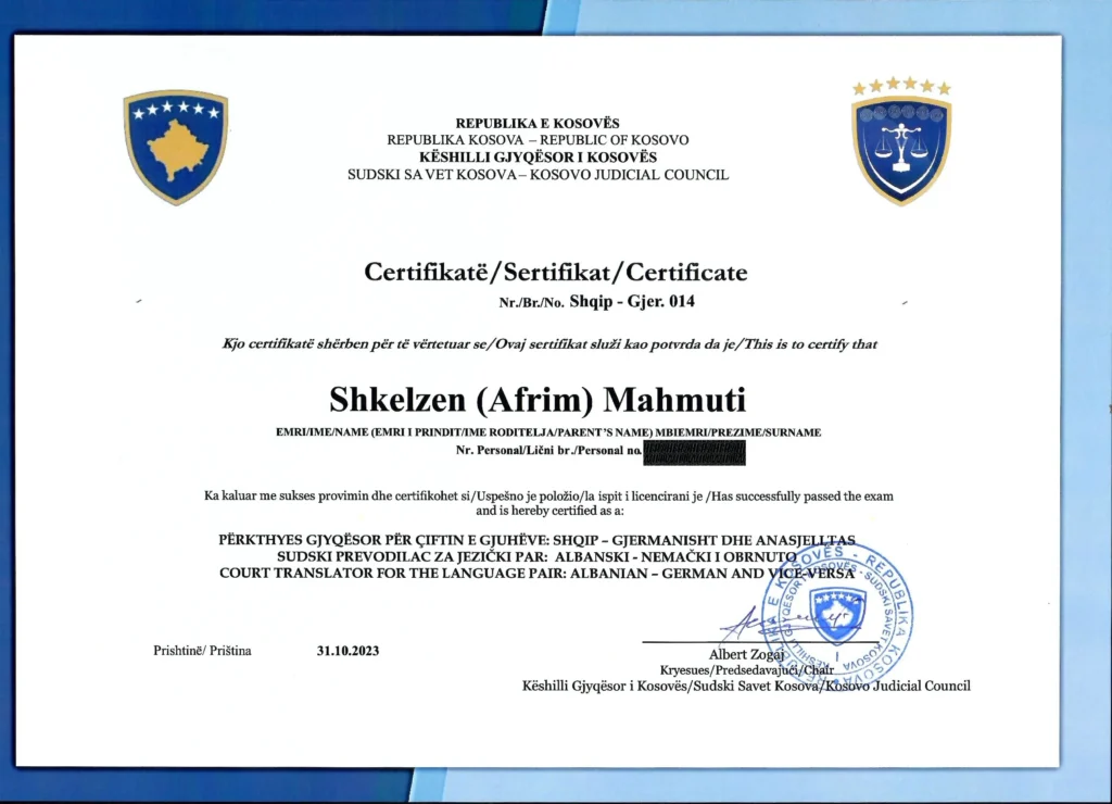 Offizielles Zertifikat von Shkelzen Mahmuti, beeidigter Übersetzer für die Sprachen Deutsch und Albanisch, ausgestellt vom Justizrat der Republik Kosovo